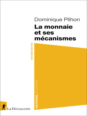 cover image of La monnaie et ses mécanismes 8ed